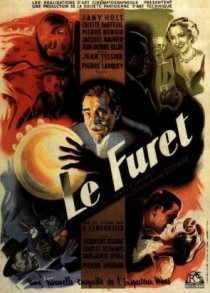 «Le furet»