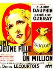 «Une jeune fille et un million»