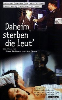 «Daheim sterben die Leut'»