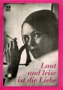 «Laut und leise ist die Liebe»