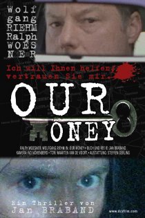 «Our Money»