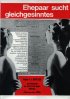 Постер «Ehepaar sucht gleichgesinntes»