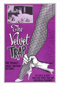 «The Velvet Trap»