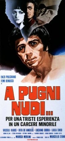 «A pugni nudi»