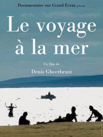 «Le voyage à la mer»