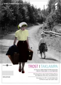 «Trost i taklampa»