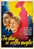 Постер «In due si soffre meglio»