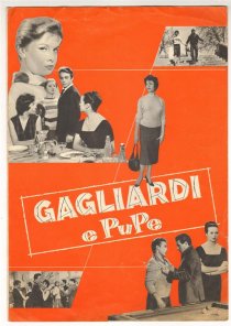«Gagliardi e pupe»