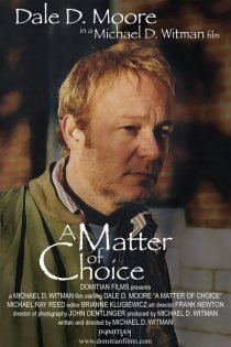 «A Matter of Choice»