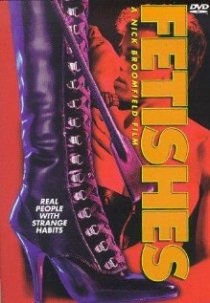 «Fetishes»