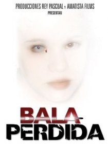 «Bala perdida»