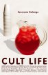 Постер «Cult Life»