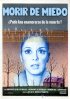 Постер «Morir de miedo»