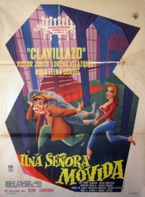 «Una señora movida»