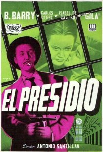 «El presidio»