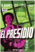 Постер «El presidio»