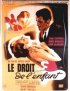 Постер «Le droit de l'enfant»