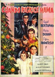«Cuando regrese mamá»