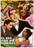 Постер «El día que me quieras»