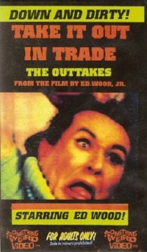 «Take It Out in Trade»