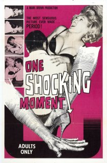 «One Shocking Moment»