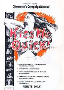 «Kiss Me Quick!»