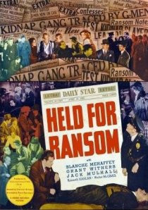 «Held for Ransom»