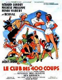«Le club des 400 coups»