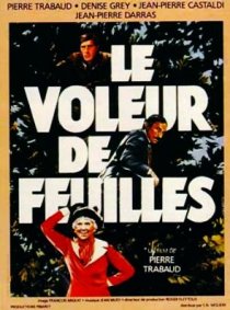 «Le voleur de feuilles»
