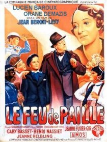 «Le feu de paille»