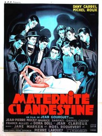 «Maternité clandestine»