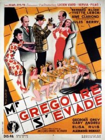 «Monsieur Grégoire s'évade»