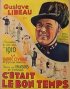 Постер «C'était le bon temps»
