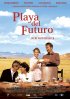 Постер «Playa del futuro»