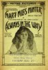 Постер «Always in the Way»