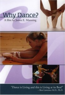 «Why Dance?»