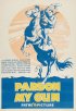 Постер «Pardon My Gun»