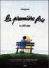 Постер «La première fois»
