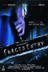 Постер «Forced Entry»