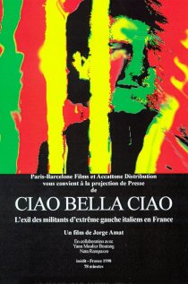 «Ciao bella ciao»