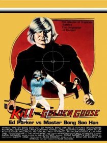 «Kill the Golden Goose»