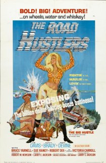 «The Road Hustlers»