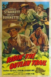 «Ridin' the Outlaw Trail»