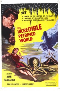 «The Incredible Petrified World»