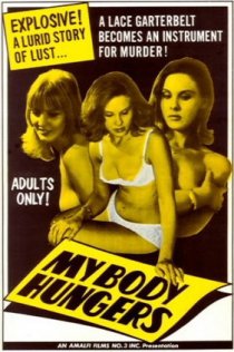 «My Body Hungers»
