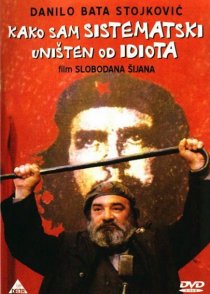 «Как я был систематически уничтожен идиотом»