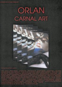 «Orlan, carnal art»