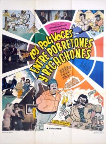 «Entre pobretones y ricachones»