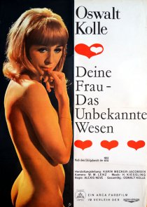 «Oswalt Kolle: Deine Frau, das unbekannte Wesen»