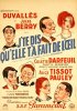 Постер «Et moi, j'te dis qu'elle t'a fait de l'oeil»